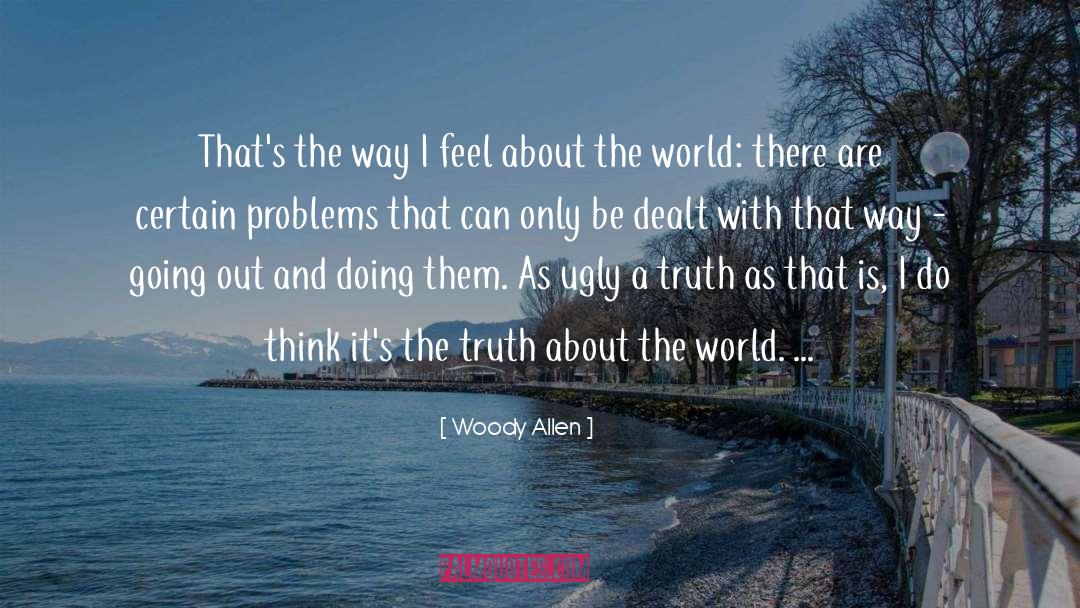 Problem Solver quotes by Woody Allen