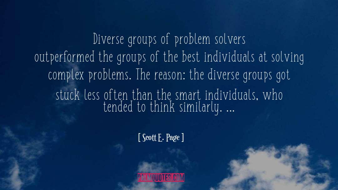 Problem Solvers quotes by Scott E. Page