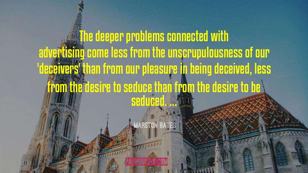 Problem With Belonging quotes by Marston Bates