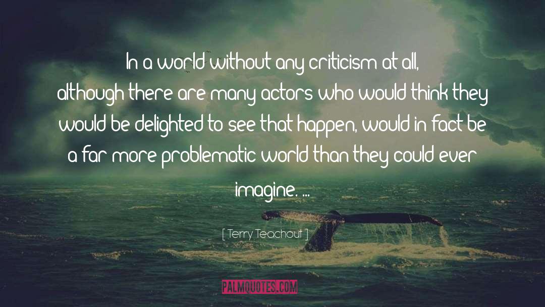 Problematic quotes by Terry Teachout