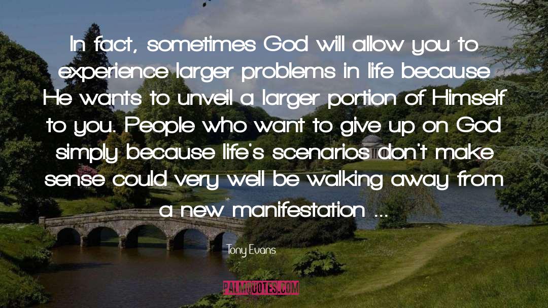 Problems In Life quotes by Tony Evans