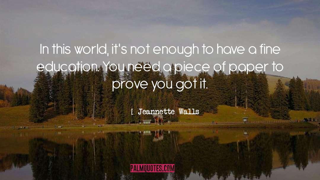 Problems Of This World quotes by Jeannette Walls