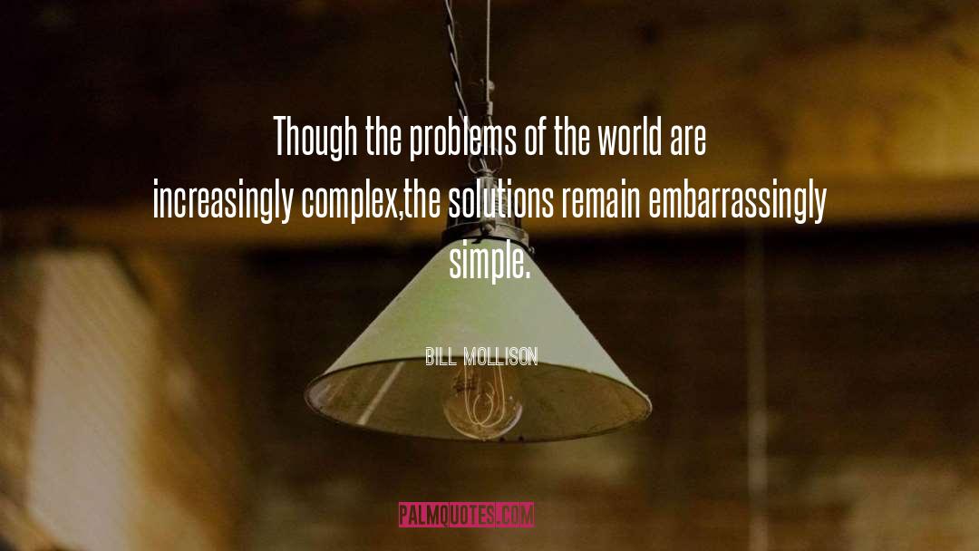 Problems quotes by Bill Mollison