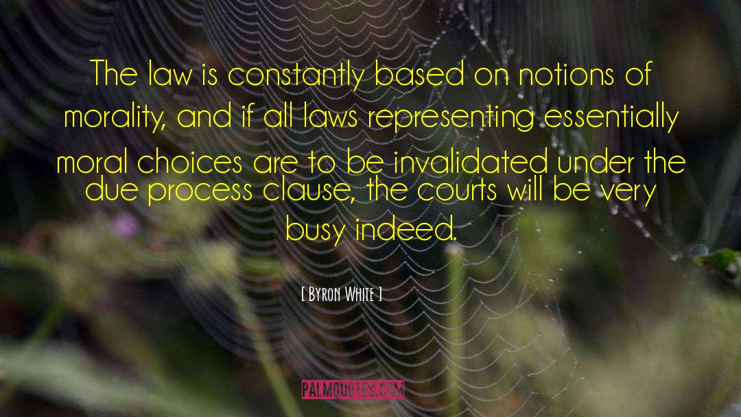 Procedural Due Process quotes by Byron White