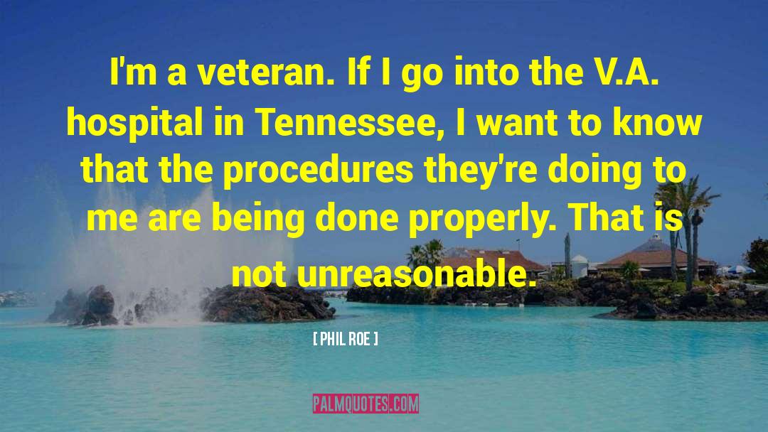 Procedures quotes by Phil Roe