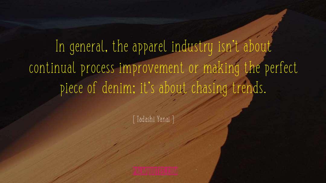 Process Improvement quotes by Tadashi Yanai