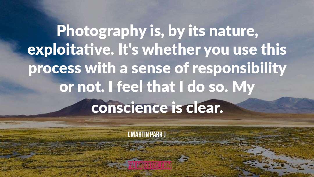 Process Of Change quotes by Martin Parr