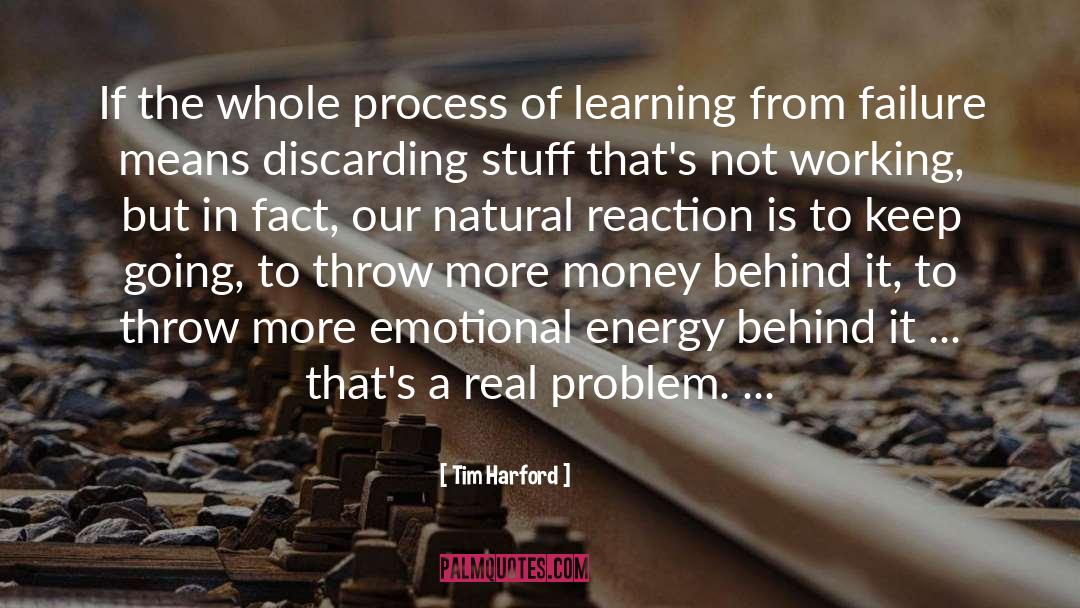 Process Of Learning quotes by Tim Harford