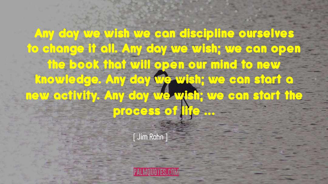 Process Of Life quotes by Jim Rohn