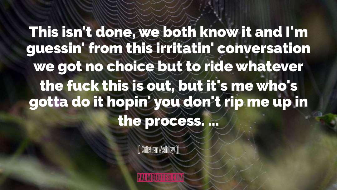 Process quotes by Kristen Ashley