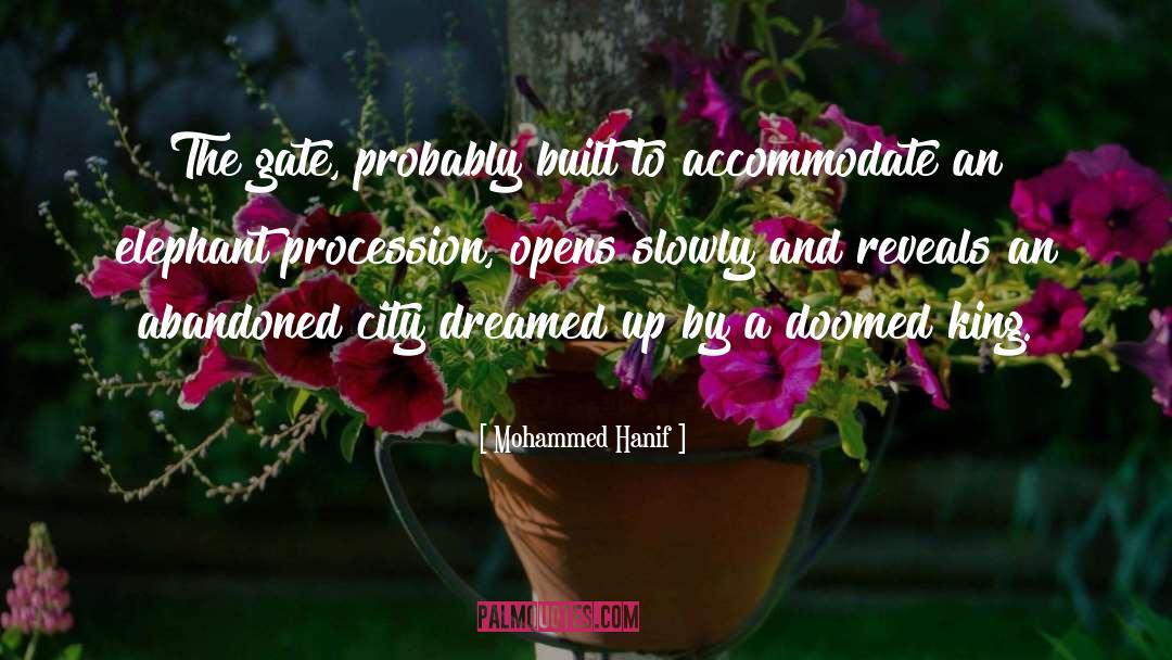 Procession quotes by Mohammed Hanif