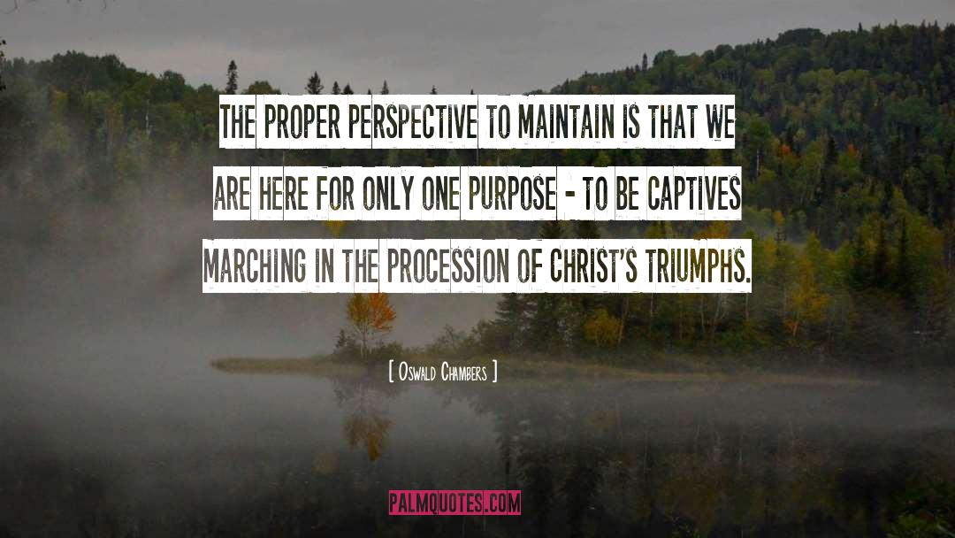 Procession quotes by Oswald Chambers