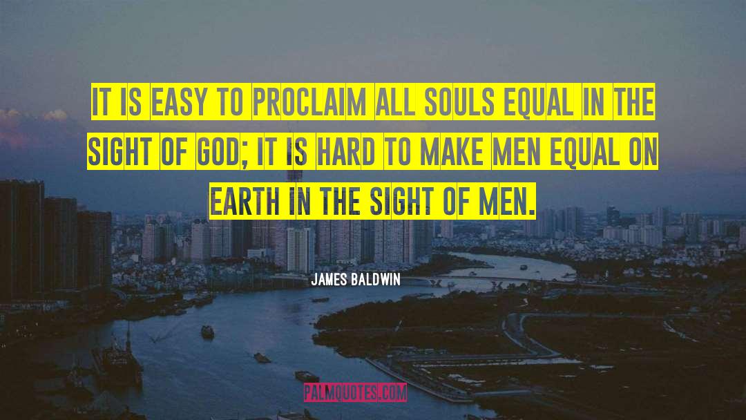 Proclaim quotes by James Baldwin