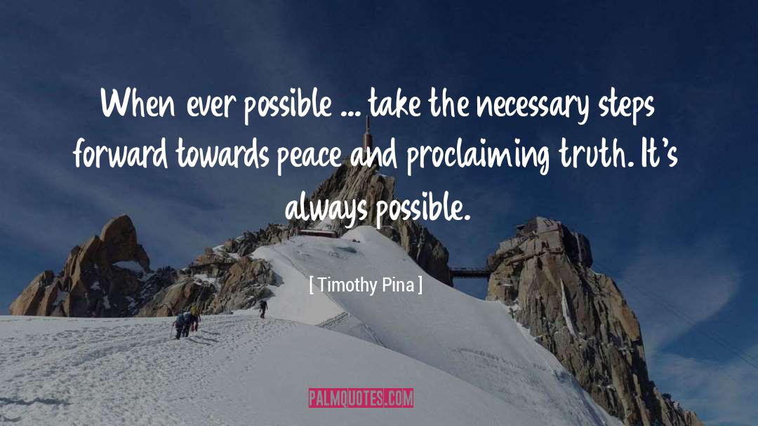 Proclaiming quotes by Timothy Pina