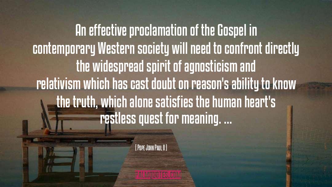 Proclamation quotes by Pope John Paul II