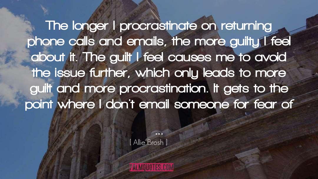 Procrastinate quotes by Allie Brosh
