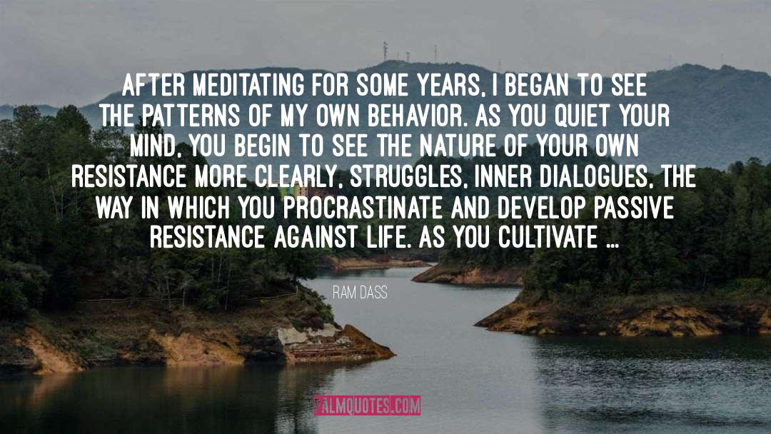 Procrastinate quotes by Ram Dass