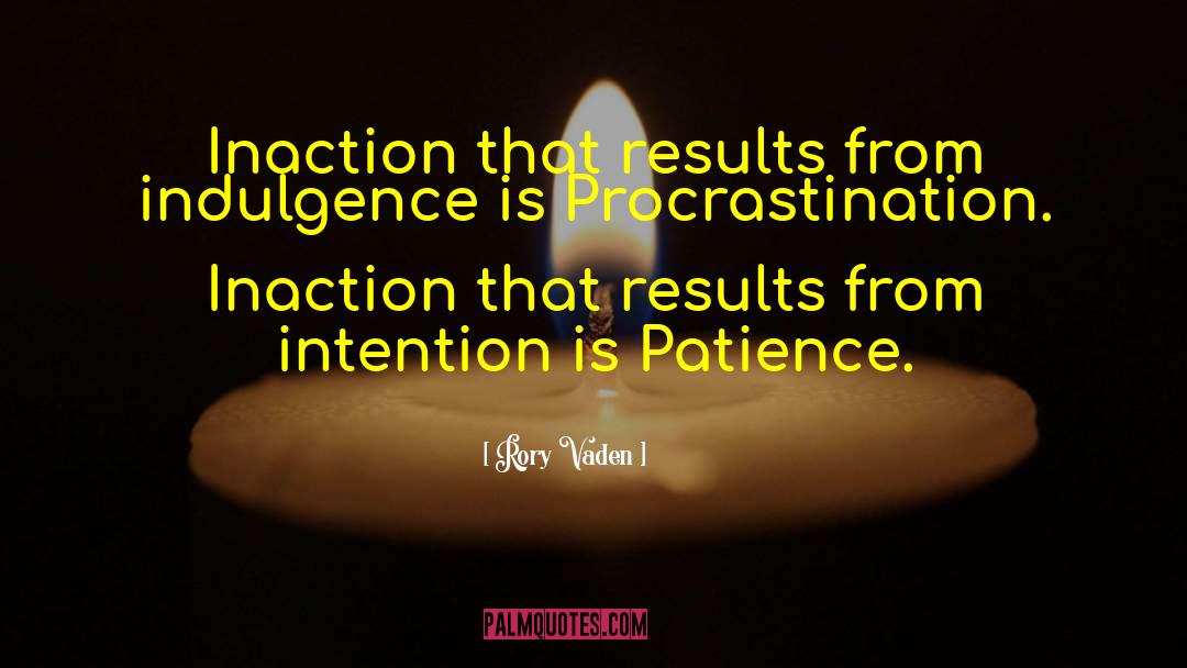 Procrastination quotes by Rory Vaden