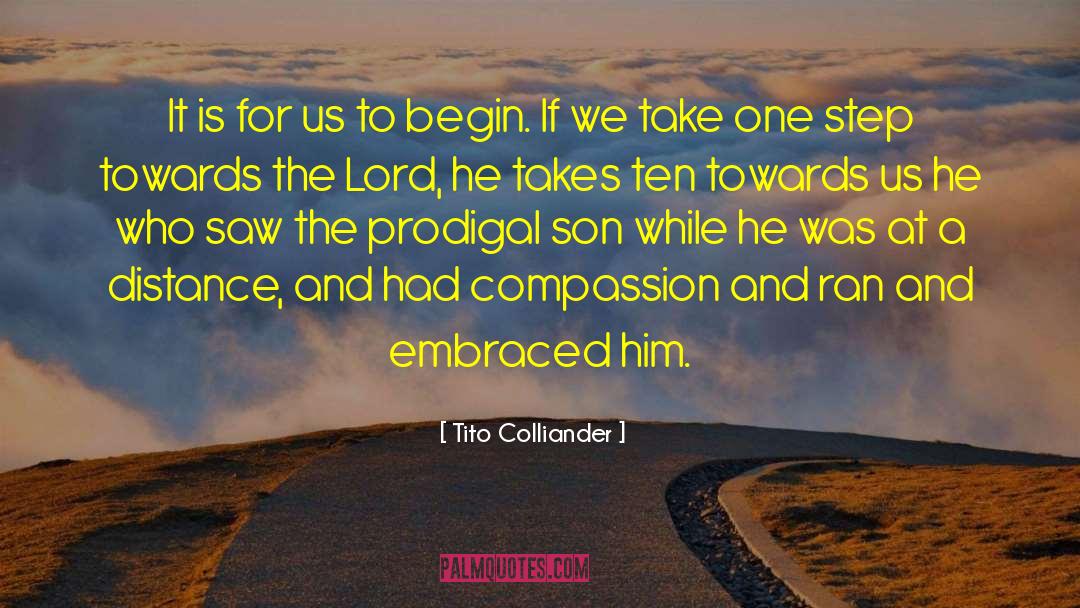 Prodigal quotes by Tito Colliander