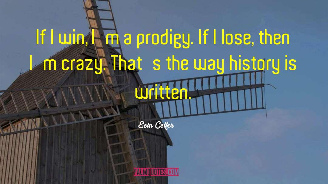 Prodigy quotes by Eoin Colfer