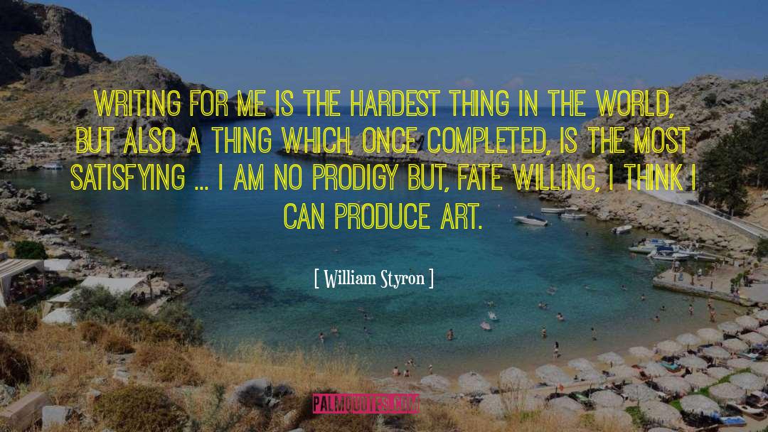 Prodigy quotes by William Styron