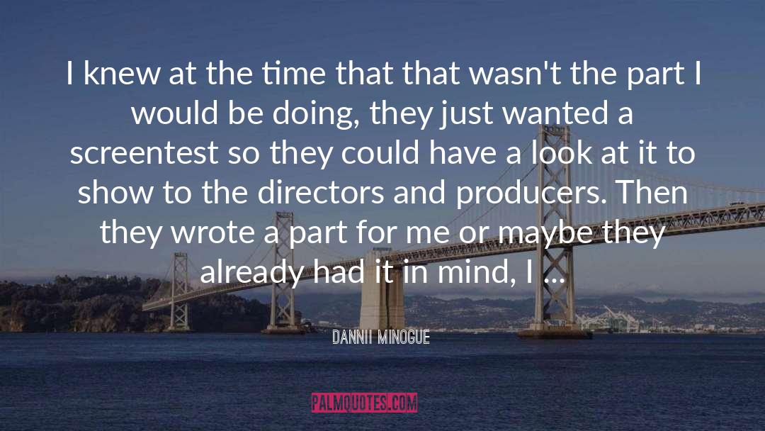 Producers quotes by Dannii Minogue