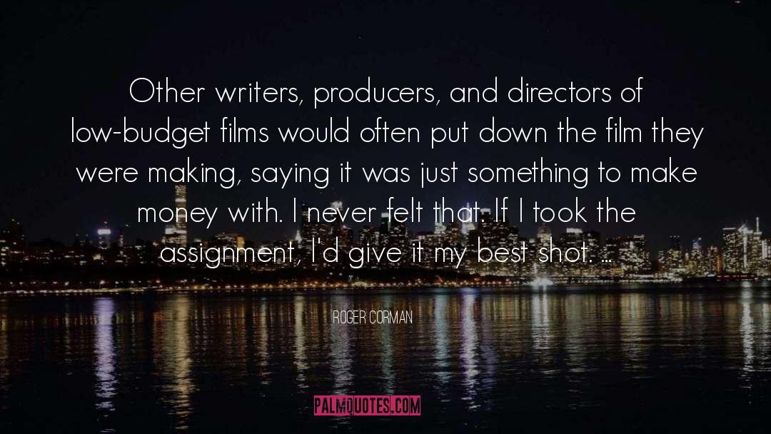 Producers quotes by Roger Corman