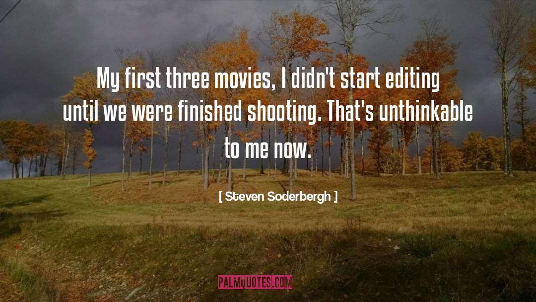 Producing Movies quotes by Steven Soderbergh
