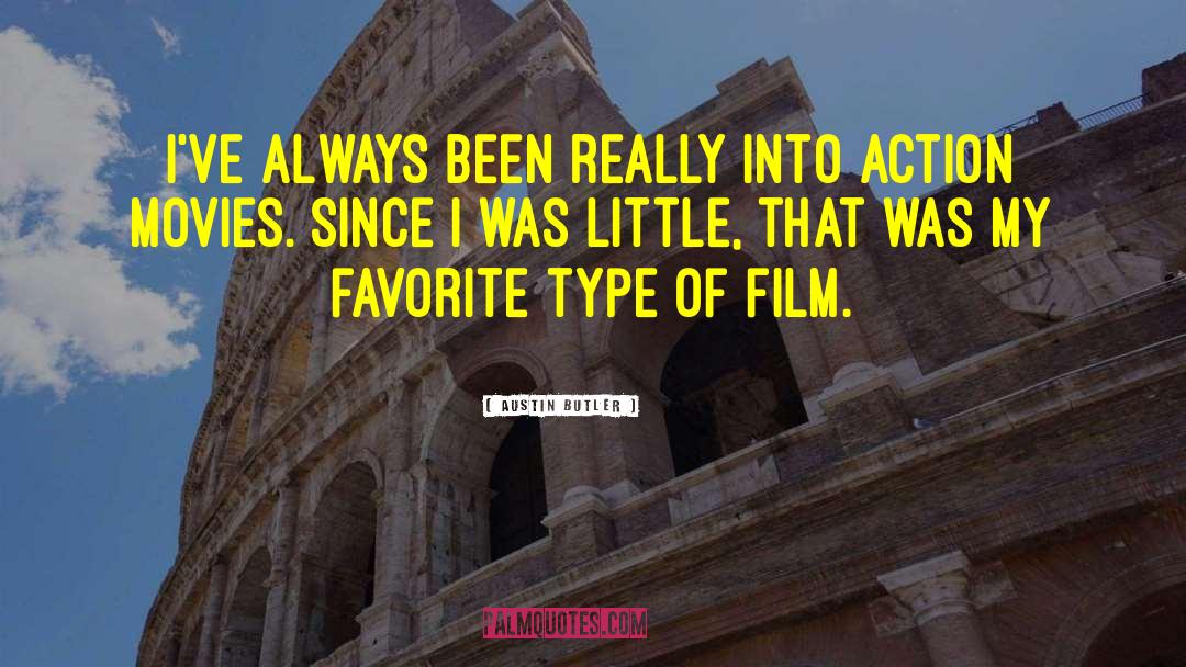 Producing Movies quotes by Austin Butler