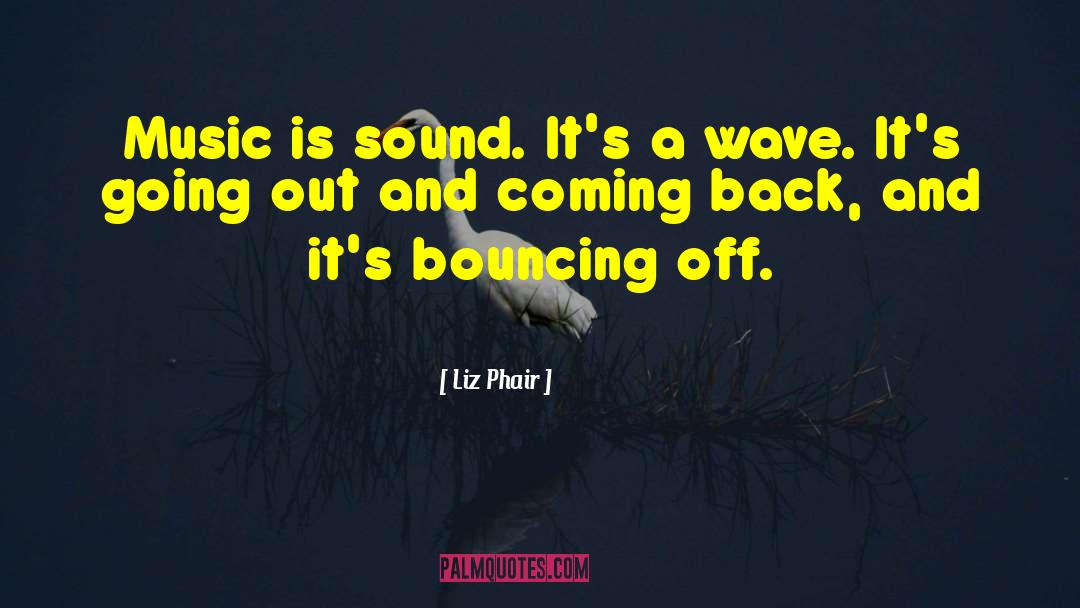 Producing Music quotes by Liz Phair