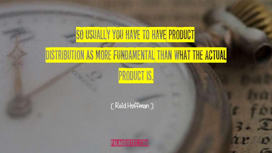 Product Demo quotes by Reid Hoffman