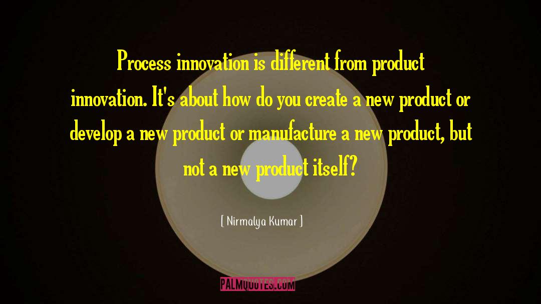 Product Demo quotes by Nirmalya Kumar