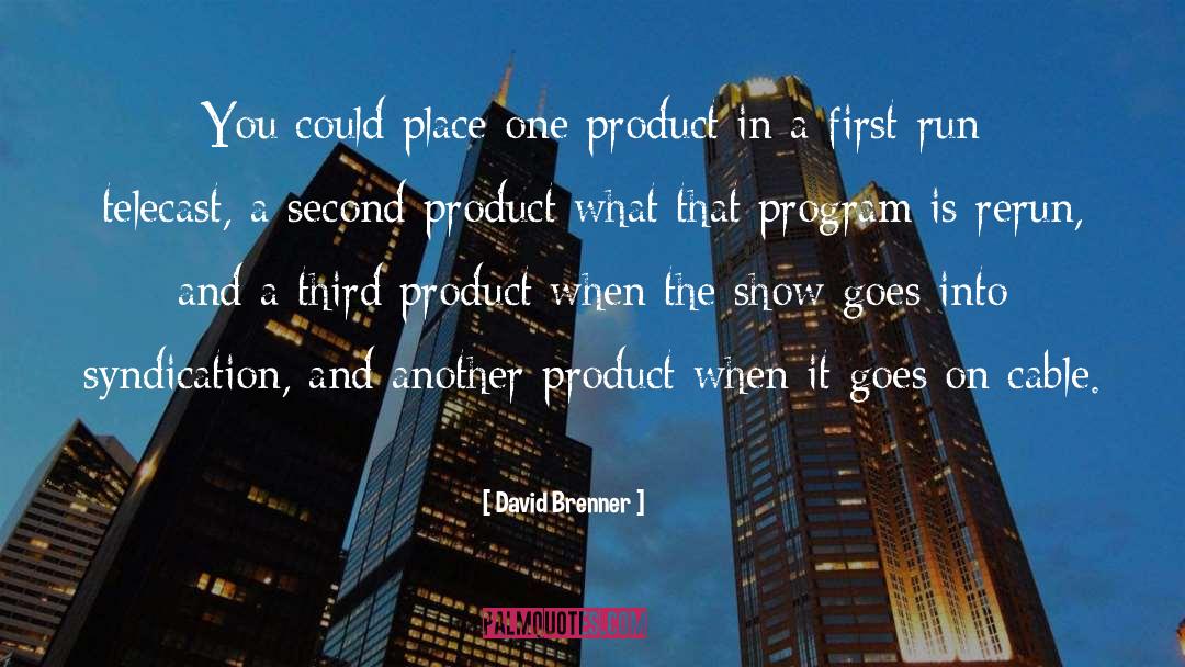 Product Demo quotes by David Brenner