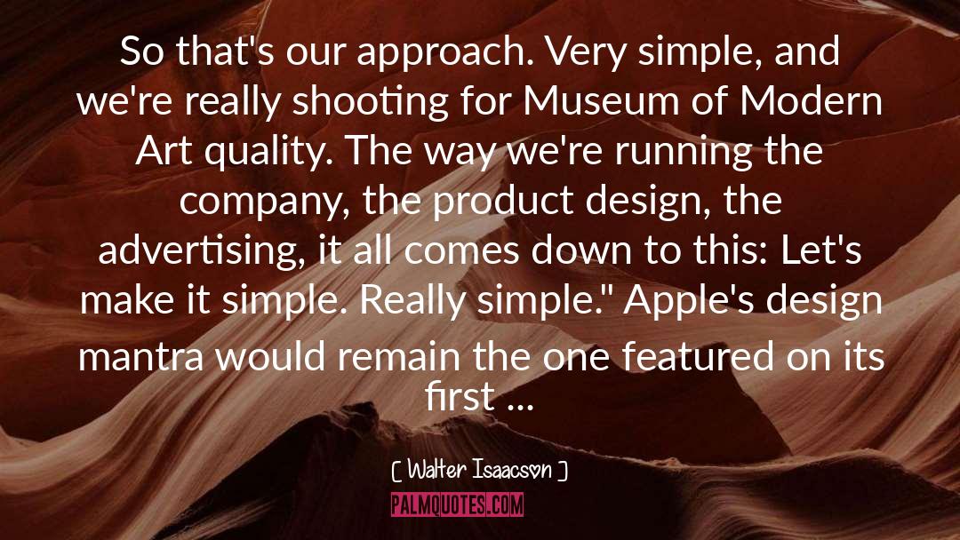 Product Design quotes by Walter Isaacson