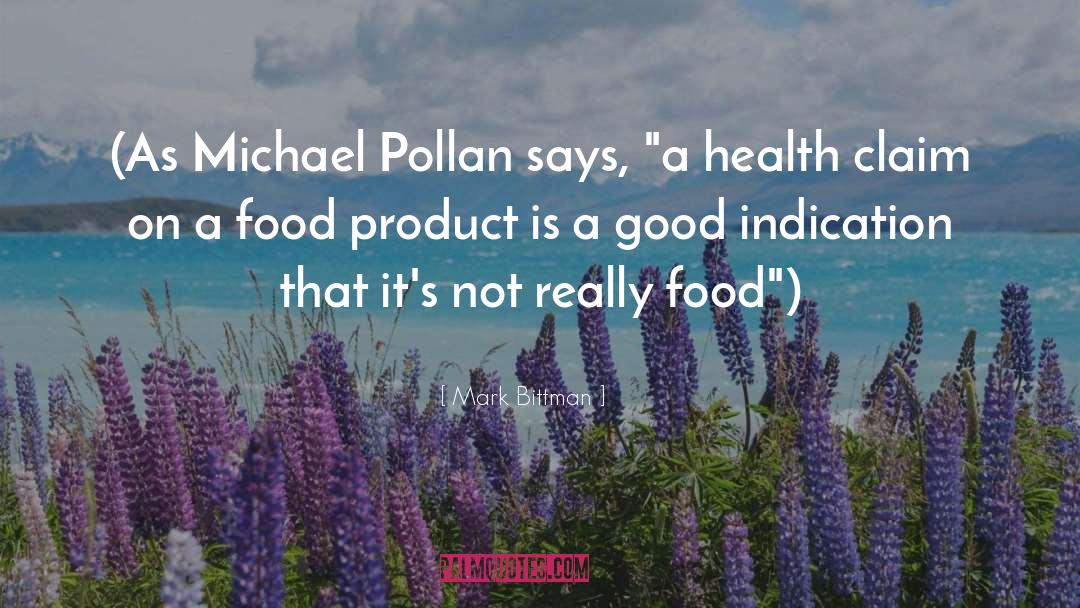 Product Packaging quotes by Mark Bittman