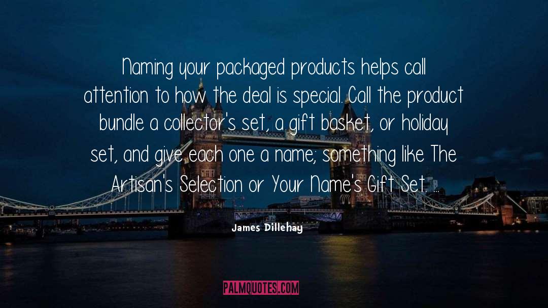 Product Packaging quotes by James Dillehay