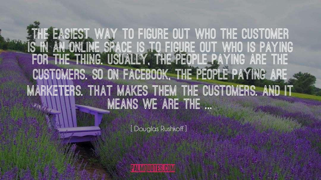 Product Placement quotes by Douglas Rushkoff