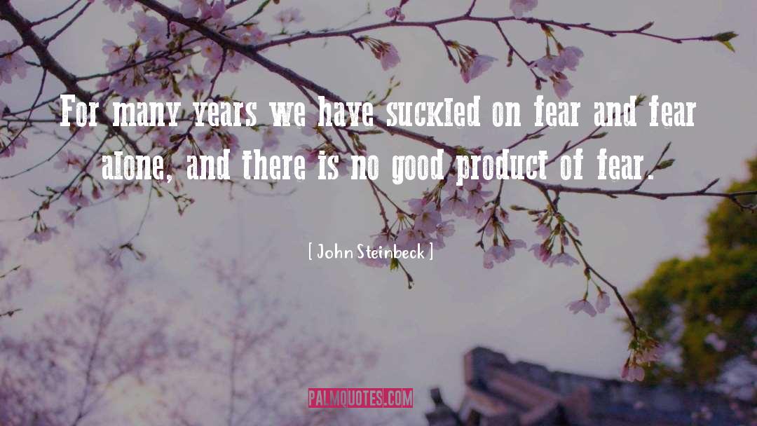 Product quotes by John Steinbeck