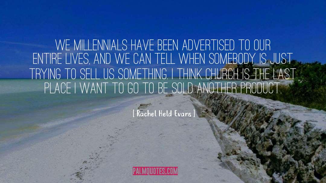 Product Thinking quotes by Rachel Held Evans