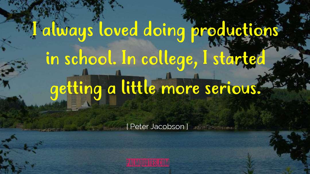 Productions quotes by Peter Jacobson