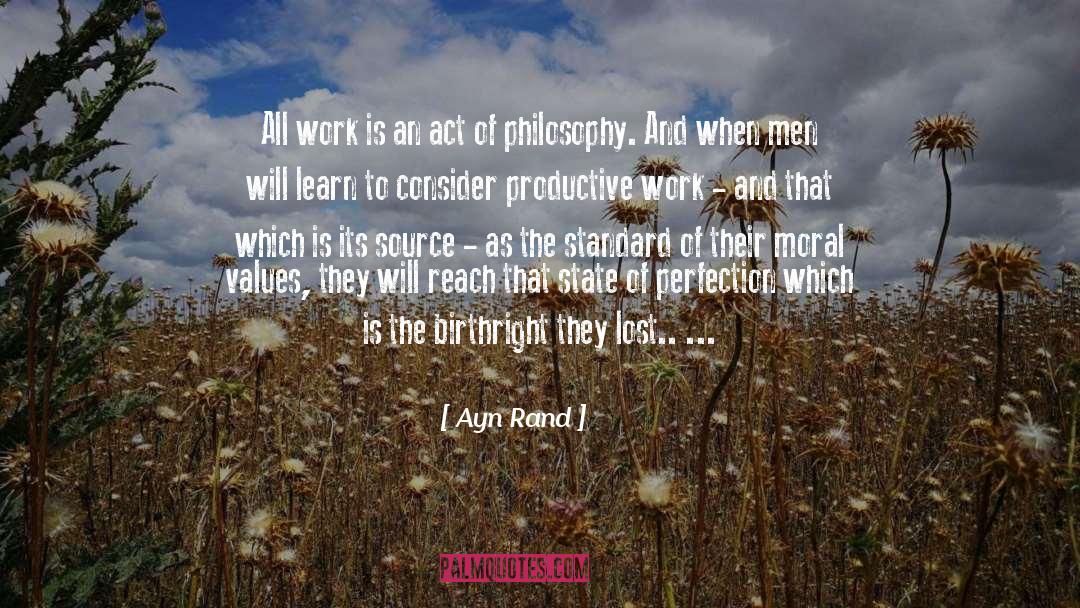 Productive Work quotes by Ayn Rand