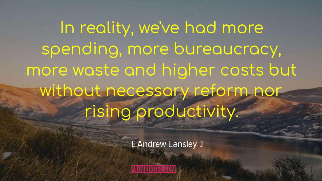 Productivity Tips quotes by Andrew Lansley