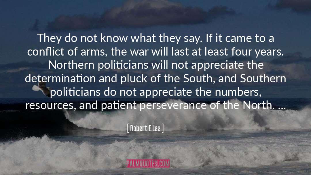 Prof Robert Hess quotes by Robert E.Lee