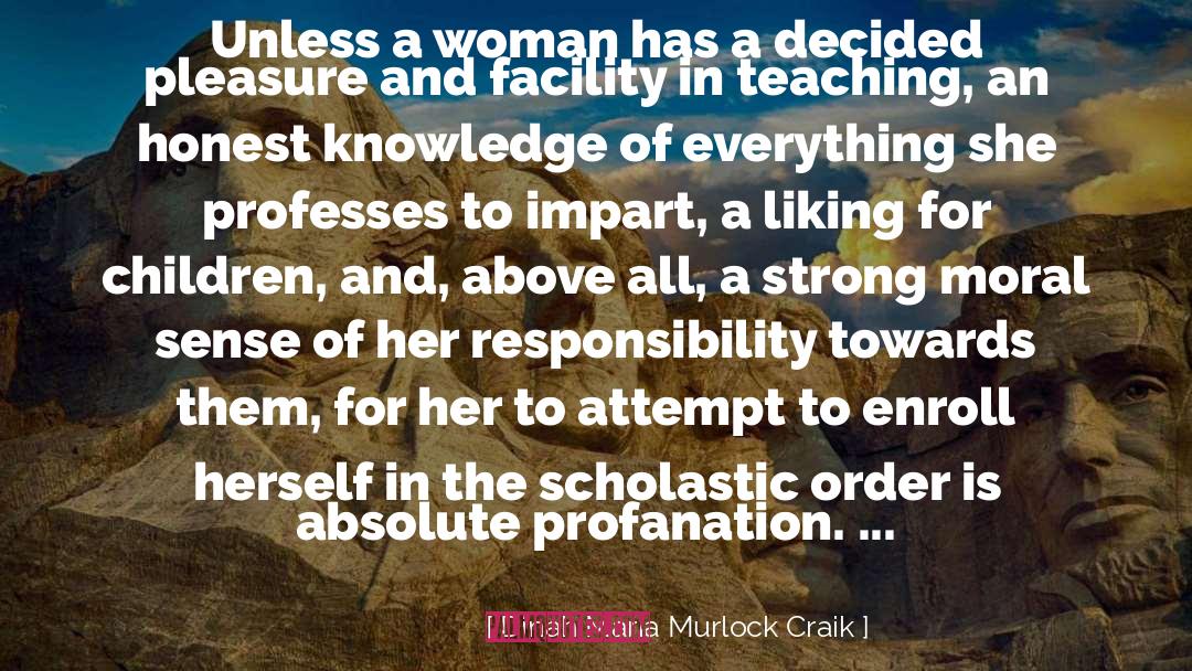 Profanation quotes by Dinah Maria Murlock Craik