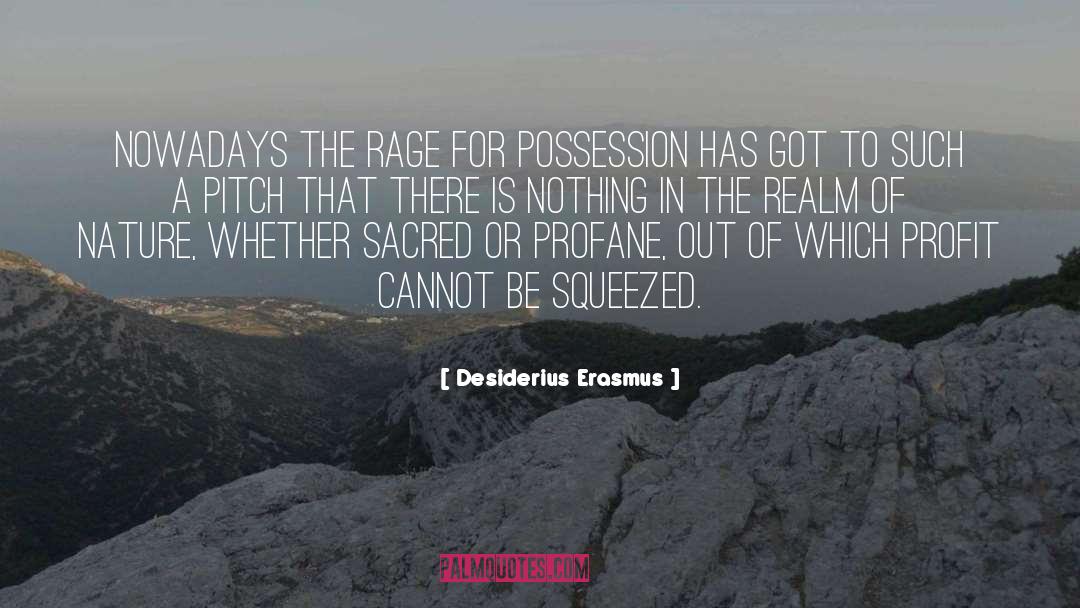 Profane quotes by Desiderius Erasmus