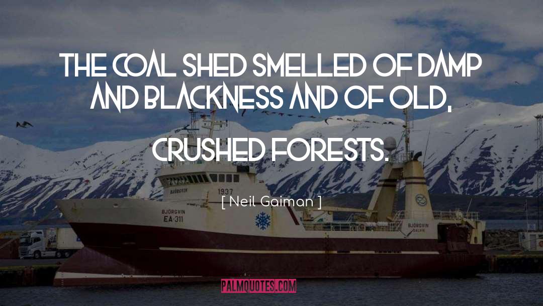 Profaned Coal quotes by Neil Gaiman