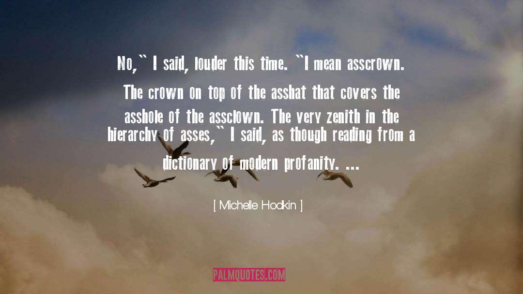 Profanity quotes by Michelle Hodkin