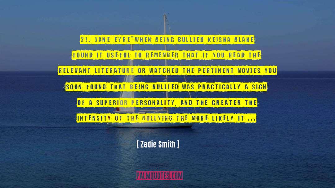 Profesorado Superior quotes by Zadie Smith