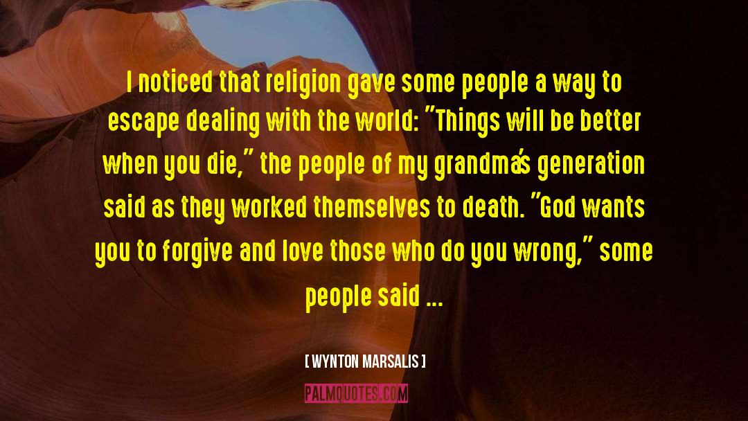 Profess Love quotes by Wynton Marsalis