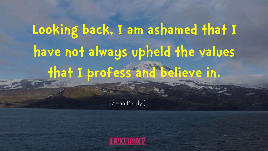 Profess quotes by Sean Brady